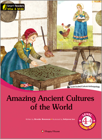 Smart Readers Wise & Wide 4-4. Amazing Ancient Cultures of the World